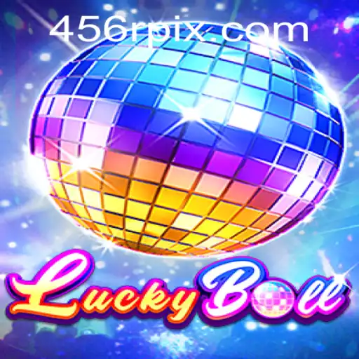 LuckyBall: The Thrilling Game of Chance with 456R